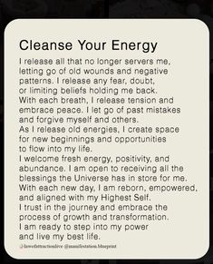 a poem written in black and white with the words cleanse your energy on it