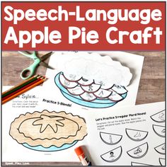 an apple pie craft with the words speech - language on it and some other items