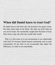 a piece of paper with the words, when did daniel learn to trust god?