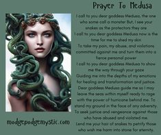 an image of a woman with snakes on her head and the words prayer to medusa