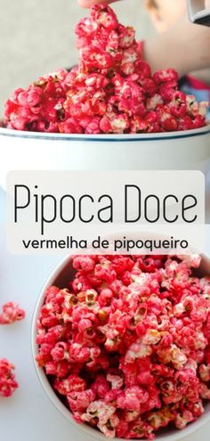 a white bowl filled with red popcorn sitting on top of a table next to a sign that says pippoca doce