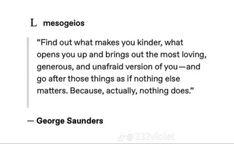 a quote from george sanders about what makes you kind of blindfold