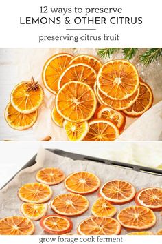 oranges cut in half and placed on top of each other with text overlay that reads 12 ways to preserve lemons & other citruss