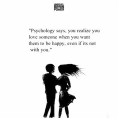 two people standing next to each other in front of a white background with the words,'psychology says, you relize you love someone when you want them