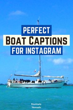 Sail boat on the blue water with Perfect Boat Captions for Instagram on the blue sky Boating Season Quotes Funny, Quotes About Boats Life, Boat Ig Captions, Caption For Boat Picture, Captain Quotes Inspirational, Insta Captions For Boat Pics, Funny Boat Quotes Humor, Boat Day Captions Instagram, Sailing Quotes Adventure