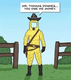 a man in a bee suit with a sign saying mr thomas downes, you owe me money