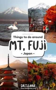 there are many different pictures with the words mt fuji in japanese and english on them