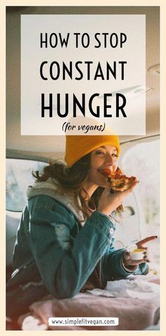 How to Stop Being Hungry All Time? by Siner Mike | This newsletter was created with Smore, an online tool for creating beautiful newsletters for educators, businesses and more How To Stop Being Hungry All The Time, How To Not Feel Hungry, Vegetarian Motivation, Vegan Motivation, Hungry All The Time, Vegan Tips, Workout Meal Plan, Control Cravings, Vegetarian Life