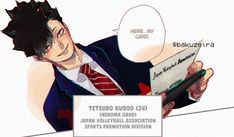 a man in a suit and tie is holding a sign that says tetsuko kuroo kau