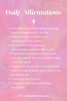 a pink background with the words daily affirmations