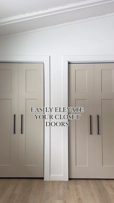 three doors with the words easy elevators you're closet doors