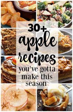 the top 30 apple recipes you've gota to make this season with apples