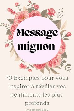 a pink circle with flowers and the words message migon on it in french, which reads