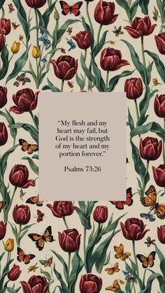 flowers and butterflies with a bible verse