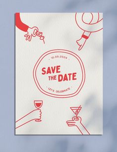 a red and white save the date card with hand holding wine glass in front of it