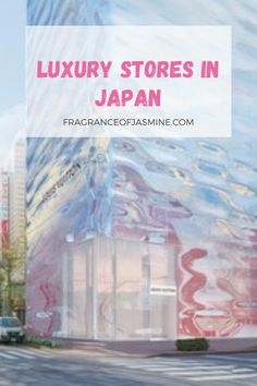 a building with the words luxury stores in japan