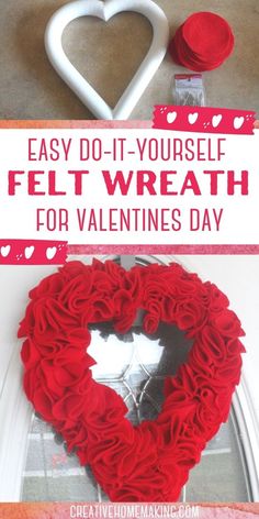 a valentine's day wreath with the words easy do it yourself felt wreath for valentine's day