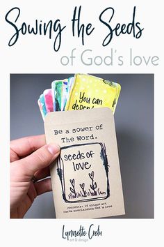 someone holding up some seed packets with the words saying, saving the seeds of god's love