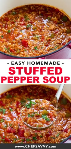 a bowl of stuffed pepper soup with a spoon in it and the words, easy homemade stuffed pepper soup