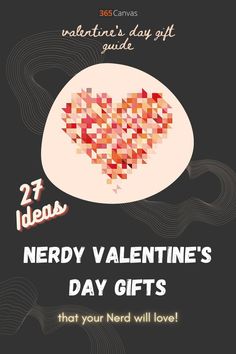 valentine's day gift guide for nerdy valentine's day gifts that your nerd will love