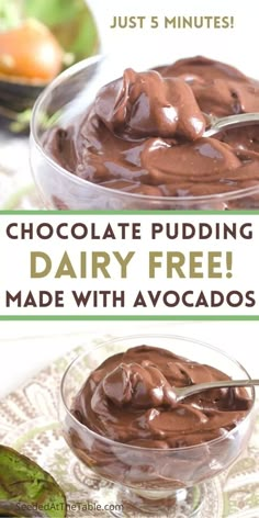 chocolate pudding in a glass bowl with text overlay reading chocolate pudding dairy free made with avocados