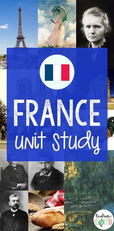 the cover of france unit study with pictures of people in different countries and their names