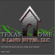 the logo for texas home and land buyer, inc with mountains in the back ground