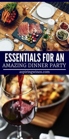 a wine glass with red wine being poured into it and the words essentials for an amazing dinner party