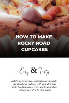 the recipe for rocky road cupcakes is shown