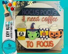 Halloween Coffee Decor - Round Door/Wall Hanger Fall Halloween - DIY Wood Blank I Need Coffee, Tiered Tray Diy, Wood Items, Tray Diy, Wood Paint, Coffee Decor, Round Door, Halloween Coffee, Diy Set