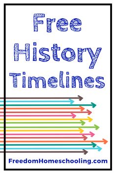 the words free history timelines with arrows pointing up and down in front of them