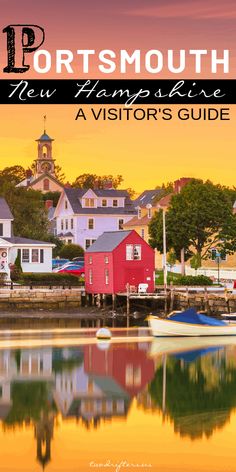 the cover of portsmouth new hampshire a visitor's guide, with boats docked in the water