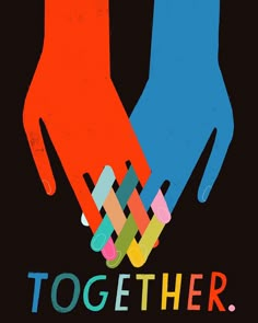 two hands holding each other with the words together above them on a black background that says together