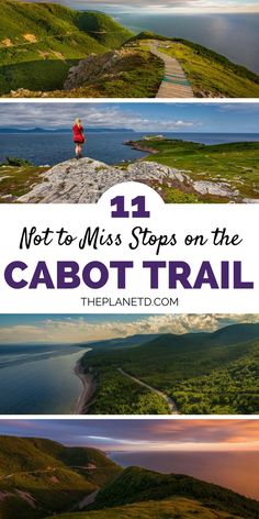 the cabot trail with text overlay that reads, not to miss steps on the cabot trail