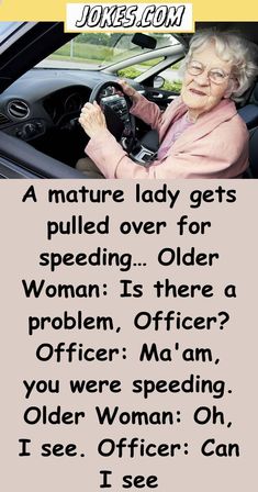 an older woman driving her car with the caption