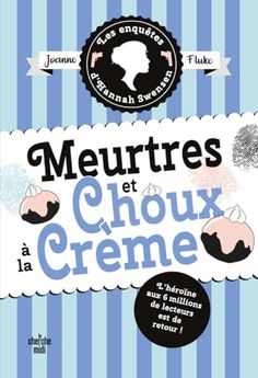 a book cover with the title'meurtres et choux cremee '