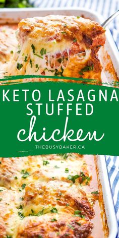 keto lasagna stuffed chicken in a casserole dish with text overlay