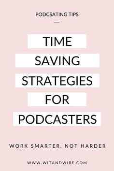 Does it take you forever to create your podcast content?  Between recording and editing your podcast, writing podcast show notes and podcast marketing - your time is limited!  Listen to this podcast episode to learn time saving tips for podcasters.  podcasting tips I how to podcast I best podcasting equipment I tips for podcasters Podcast Writing, Podcast Content, Your Time Is Limited, Time Saving Tips, Podcast Marketing, Saving Strategies