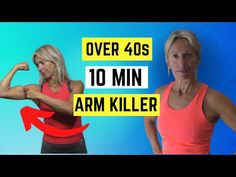 two women are showing their arms and shoulders with the words over 40's 10 min arm killer