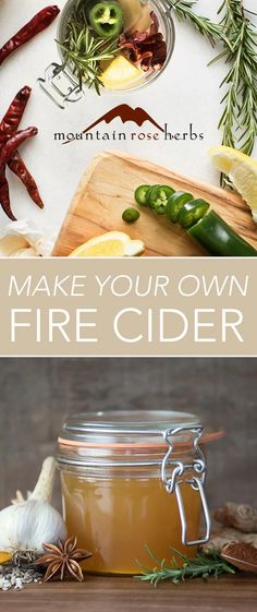 an image of make your own fire cider with herbs and spices on the table