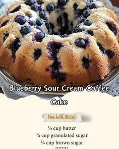 a blueberry sour cream coffee cake is on a plate with the recipe below it