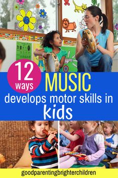 the cover of 12 ways music helps children learn to play drums and sing with their mother