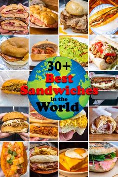 many different sandwiches with the words best sandwiches in the world