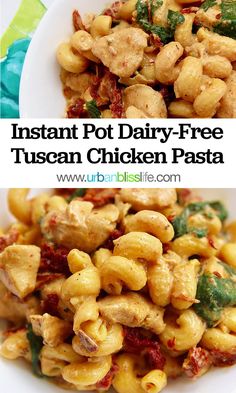 instant pot dairy - free tuscann chicken pasta