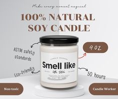 a candle with the words smell like in front of it and an info graphic below