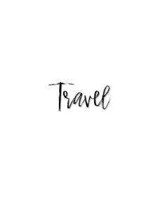 the word travel written in black ink on a white background