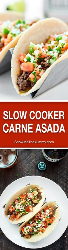 slow cooker carne asada is an easy way to make tacos that are ready in less than 30 minutes