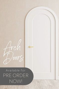 an open door with the words arch doors available for preordder now on it