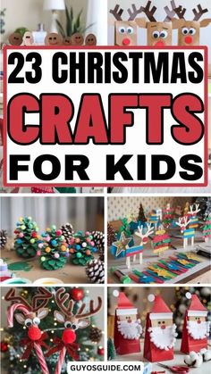 christmas crafts for kids that are easy to make and great for the holiday season with lots of fun