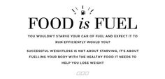 the words food is fuel written in black on a white background